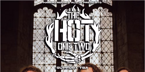 HammerDown Presents: Hot One Two