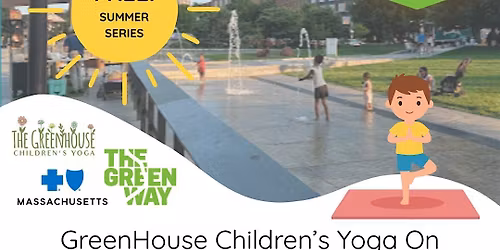 Greenhouse Children\u2019s Yoga on the Greenway!