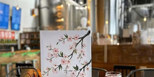Cherry Blossom  Paint, Sip & Savor Workshop at Dead Frog Brewery