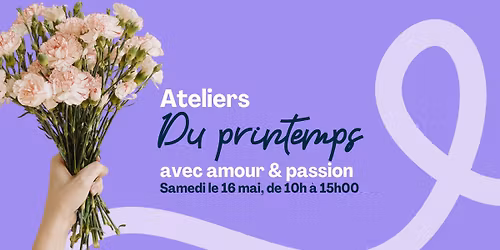 Ateliers du printemps