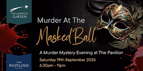 Murder at the Masked Ball \u2013 Murder Mystery in The Pavilion