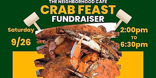 Neighborhood Cafe Crab Feast Fundraiser