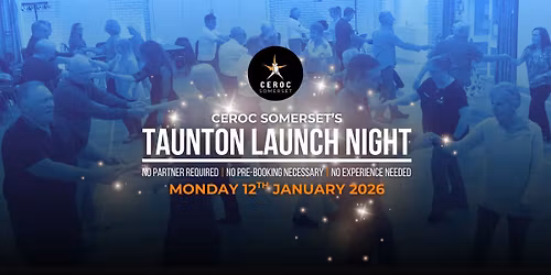 Launch Night - Ceroc Class Nights in Taunton