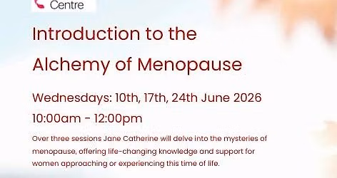 Introduction to the Alchemy of Menopause