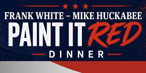 The Frank White & Mike Huckabee Paint It Red Dinner