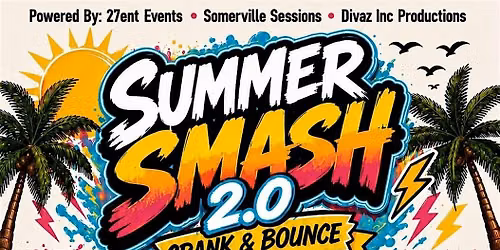 Summer Smash 2.0