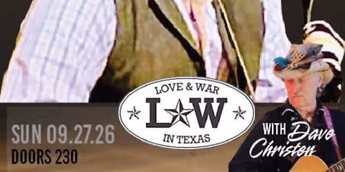 CHRISTOPHER WEIR LIVE @ LOVE AND WAR - PLANO, TX