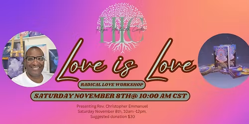 Radical Love Workshop