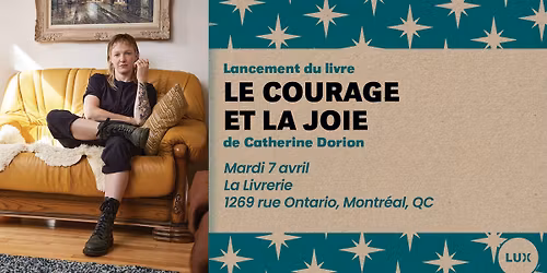 Lancement - Le courage et la joie