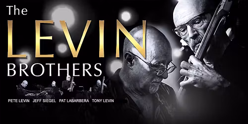 The Levin Brothers @ Center For The Arts