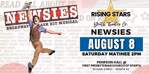 NEWSIES - Saturday Matinee