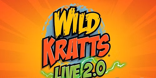 Wild Kratts Live 2.0 - Activate Creature Powers at Winsupply Theatre at Schuster PAC