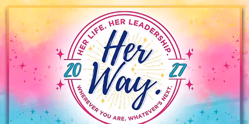 2027 Montana Women's Leadership Conference and Awards Ceremony