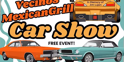 Vecinos Mexican Grill Car Show