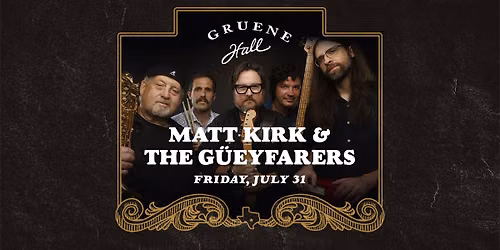 Matt Kirk & The G\u00fceyfarers