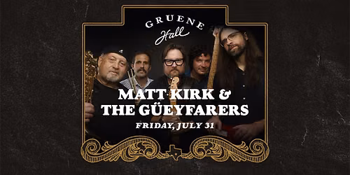 Matt Kirk & The G\u00fceyfarers
