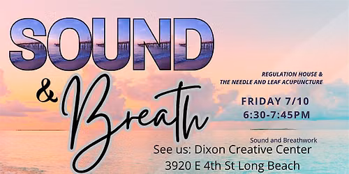 Long Beach Summer Sound and Breath