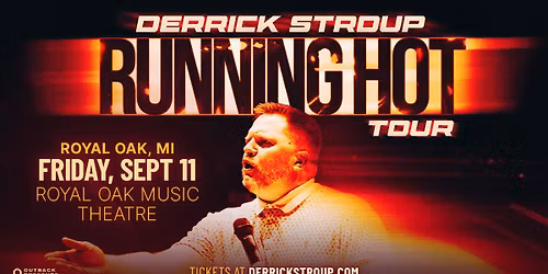 Derrick Stroup: Running Hot Tour