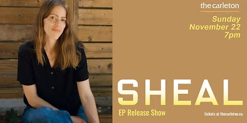 SHEAL EP Release Show Live at The Carleton