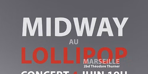 MIDWAY (Indie Folk) Showcase \u00e0 Lollipop 