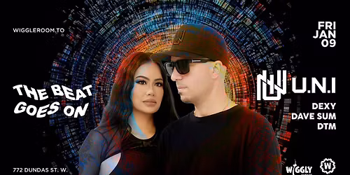 FREE b4 11:30 w RSVP | The Beat Goes On: U.N.I | Dave Sum | DTM | Dexy