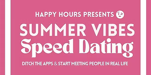 Summer Vibes Speed Dating Ages 30-45@ Beyond The Pale Taproom (Ottawa)