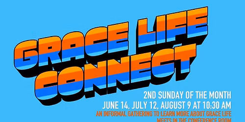 Grace Life Connect