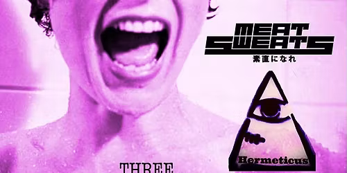 Virus, Meat Sweats and Hermeticus - Free gig