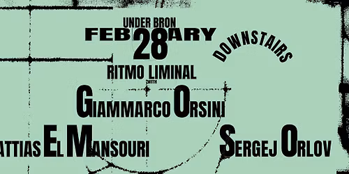Ritmo Liminal w\/ Giammarco Orsini, Mattias El Mansouri, Sergej Orlov