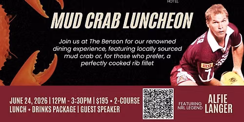 Mud Crab Luncheon with Allan "Alfie" Langer