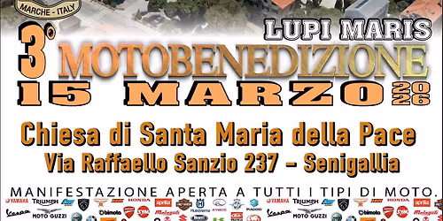  \ud83c\udfcd\ufe0f\u2728 3\u00aa Edizione della Motobenedizione \u2013 Gruppo Lupi Maris 