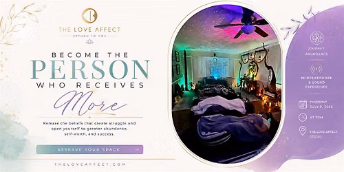 Become the Person Who Receives More -  9D Breathwork & Sound Experience