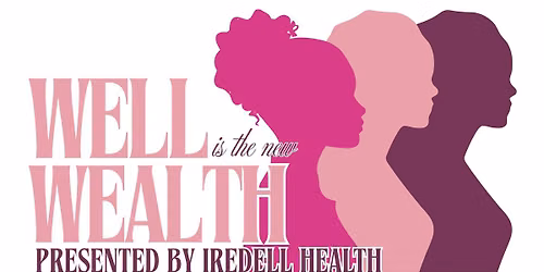 Well is the New Wealth \u2014 Taking Care of the Men in Your Life