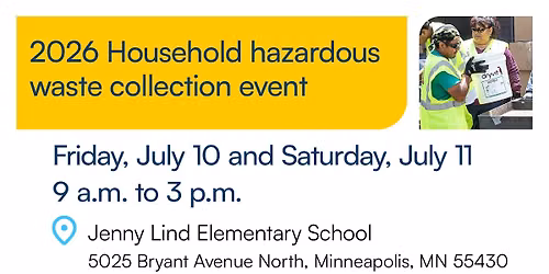 Household Hazardous Waste Collection Event: Minneapolis