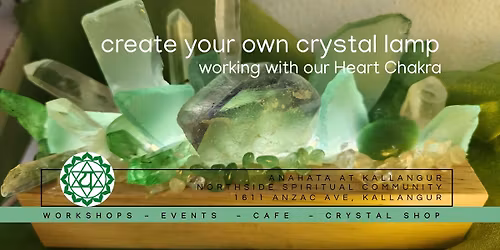 Create your very own HEART Chakra Crystal Lamp