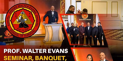 "Prof Walter Evans Seminar and Awards Banquet"