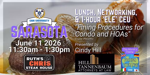 CAM U SARASOTA Free Lunch, Networking and 1-hr ELE CEU at Ruth's Chris
