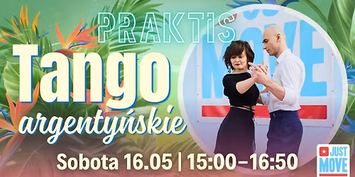 Tango Praktis z Ewelin\u0105 i Robertem - 16.05