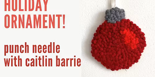 HOLIDAY ORNAMENT! PUNCH NEEDLE RUG HOOKING