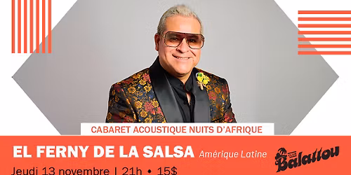 EL FERNY DE LA SALSA | Cabaret Acoustique Nuits d'Afrique