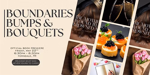 Boundaries, Bumps & Bouquets