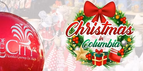 Christmas In Columbia Holiday Market