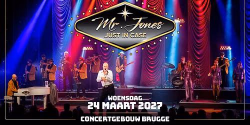 Mr. Jones & Just in Case in Brugge