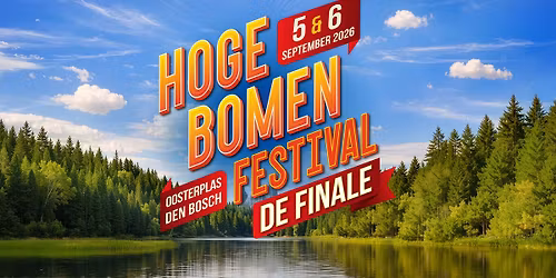 Hoge Bomen Festival | De Finale