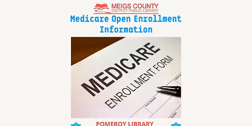 Medicare Open Enrollment Information