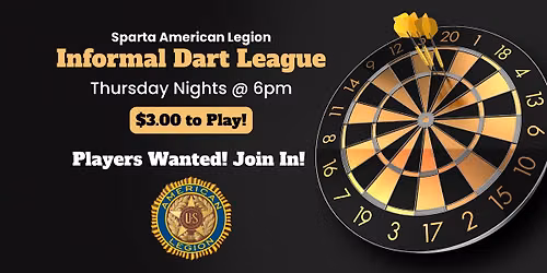 Dart League at The Sparta American Legion - All Are Welcome