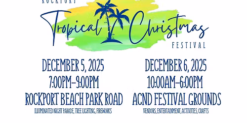 Rockport Tropical Christmas Festival - Rockport Parks & Recreation