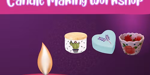 Candle Making Workshop