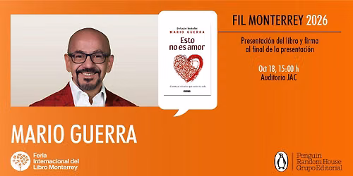 FIL MTY 2026 | Mario Guerra presenta Esto no es amor