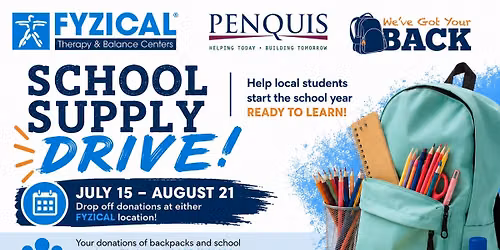 School Supply Drive to Benefit the Penquis We've Got Your Back Campaign